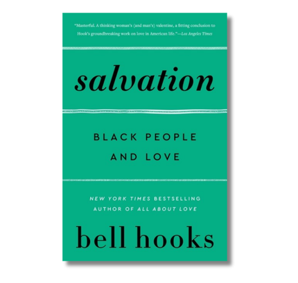 Salvation: Black People and Love