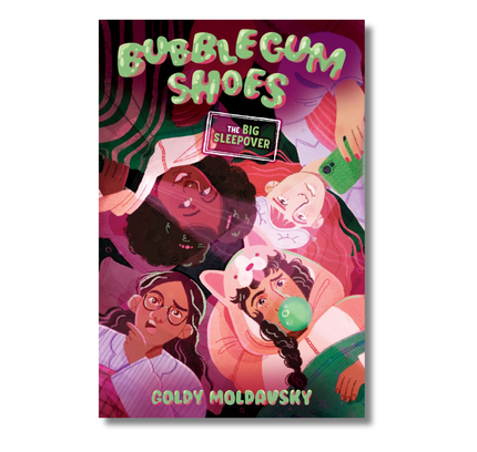 Bubblegum Shoes: The Big Sleepover