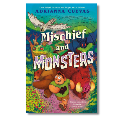 Mischief and Monsters