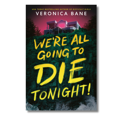 We're All Going to Die Tonight!