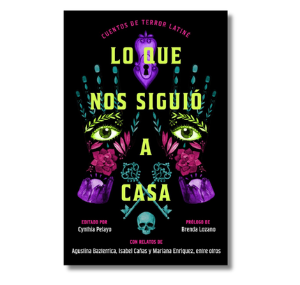 Lo que nos siguió a casa