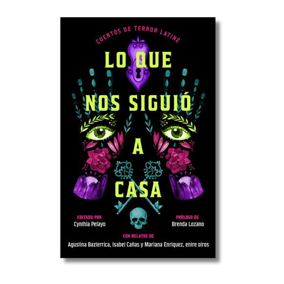 Lo que nos siguió a casa
