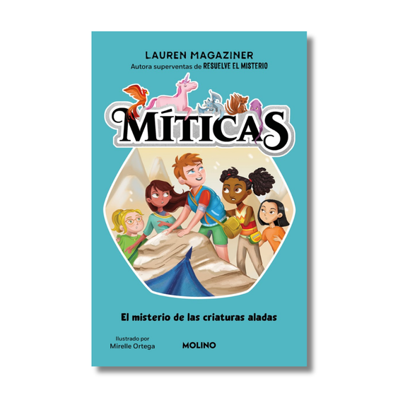 Míticas: El misterio de las criaturas aladas