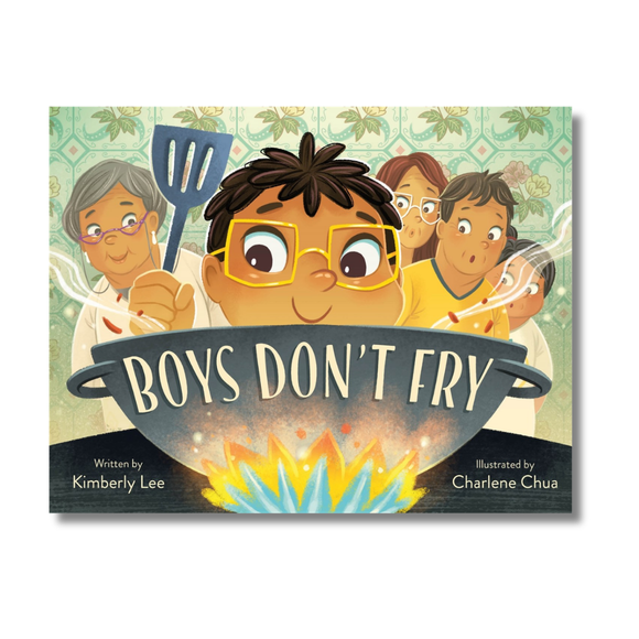 Boys Don't Fry