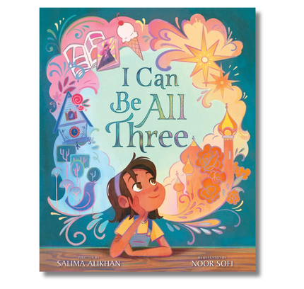 I Can Be All Three