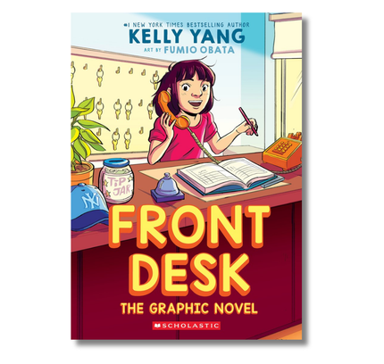 Front Desk: The Graphic Novel