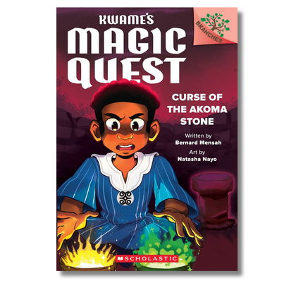Curse of the Akoma Stone: A Branches Book (Kwame's Magic Quest #4)