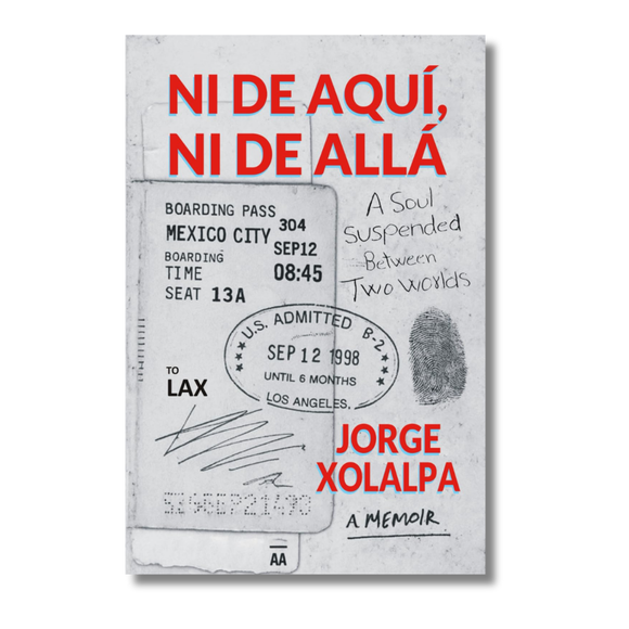 Ni De Aqui, Ni De Alla: A Soul Suspended Between Two Worlds (English)