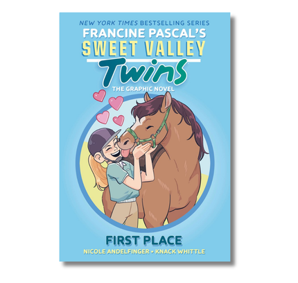 Sweet Valley Twins: First Place: (A Graphic Novel)