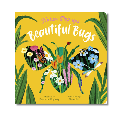 Beautiful Bugs: Nature Pop-ups