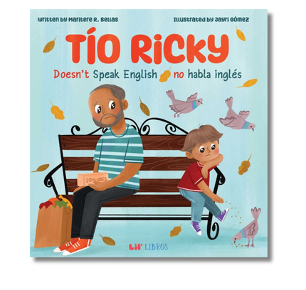 Tío Ricky Doesn't Speak English / Tío Ricky no habla inglés
