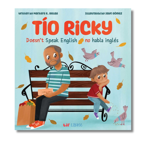 Tío Ricky Doesn't Speak English / Tío Ricky no habla inglés