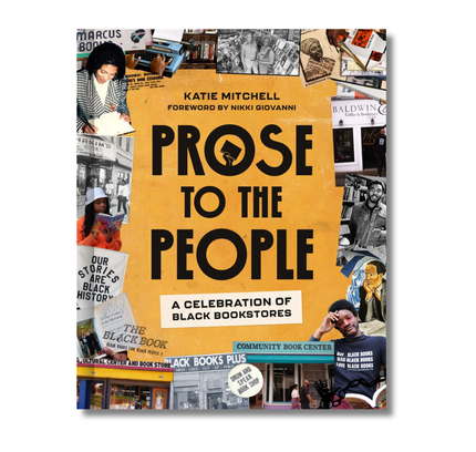 Prose to the People: A Celebration of Black Bookstores