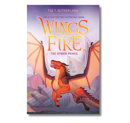 The Hybrid Prince (Wings of Fire, Book 16)