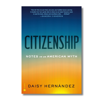 Citizenship: Notes on an American Myth