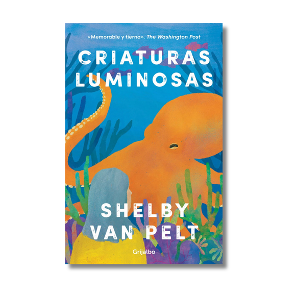 Criaturas luminosas / Remarkably Bright Creatures