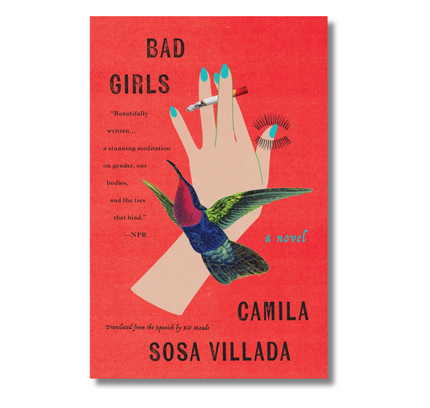 Bad Girls: A Novel