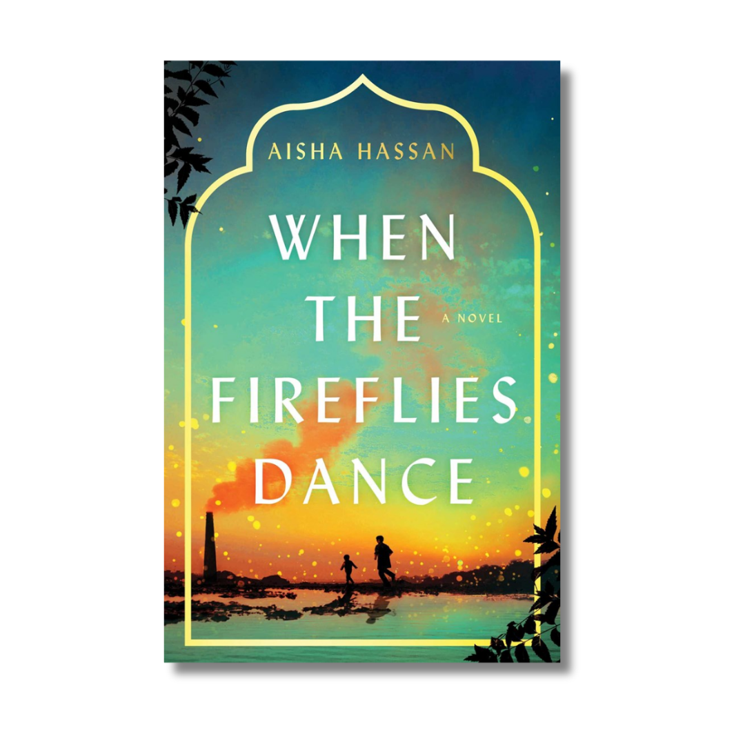 When the Fireflies Dance:  A Novel