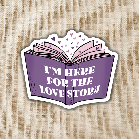 Wildly Enough - Here For The Love Story Sticker