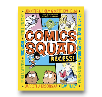 Comics Squad: Recess!