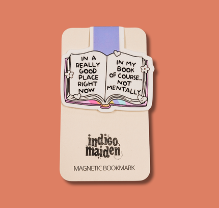 Indigo Maiden - In a Really Good Place In My Book Magnetic Bookmark