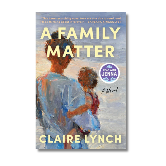 A Family Matter:  A Read with Jenna Pick: A Novel