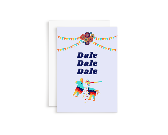 Things in Spanish - Dale Dale Dale Piñata Greeting Card