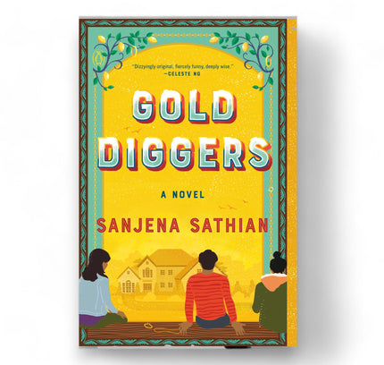 Gold Diggers : A Novel