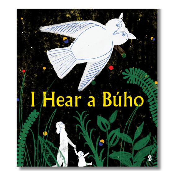 I Hear a Búho