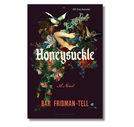 Honeysuckle: A Novel