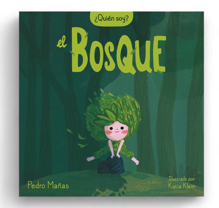 ¿Quién soy? El bosque