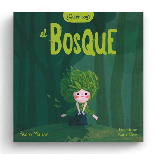 ¿Quién soy? El bosque