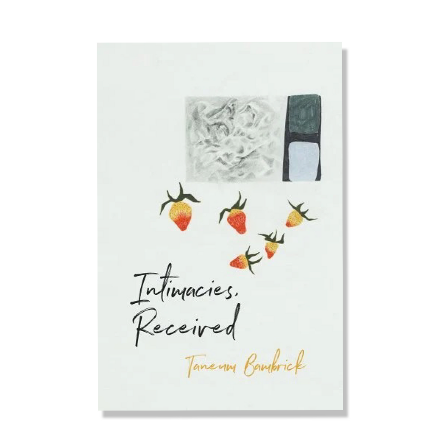 Intimacies Received