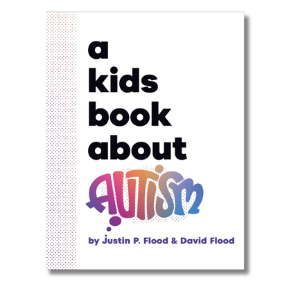 A Kids Book About Autism