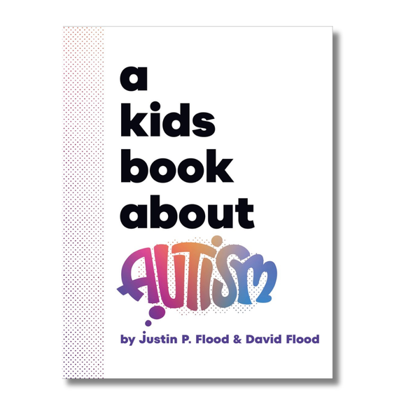 A Kids Book About Autism