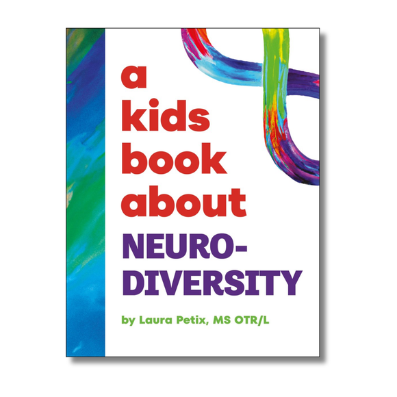 A Kids Book About Neurodiversity