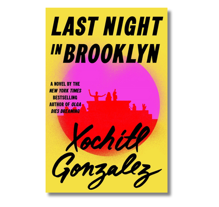 Last Night in Brooklyn: A Novel