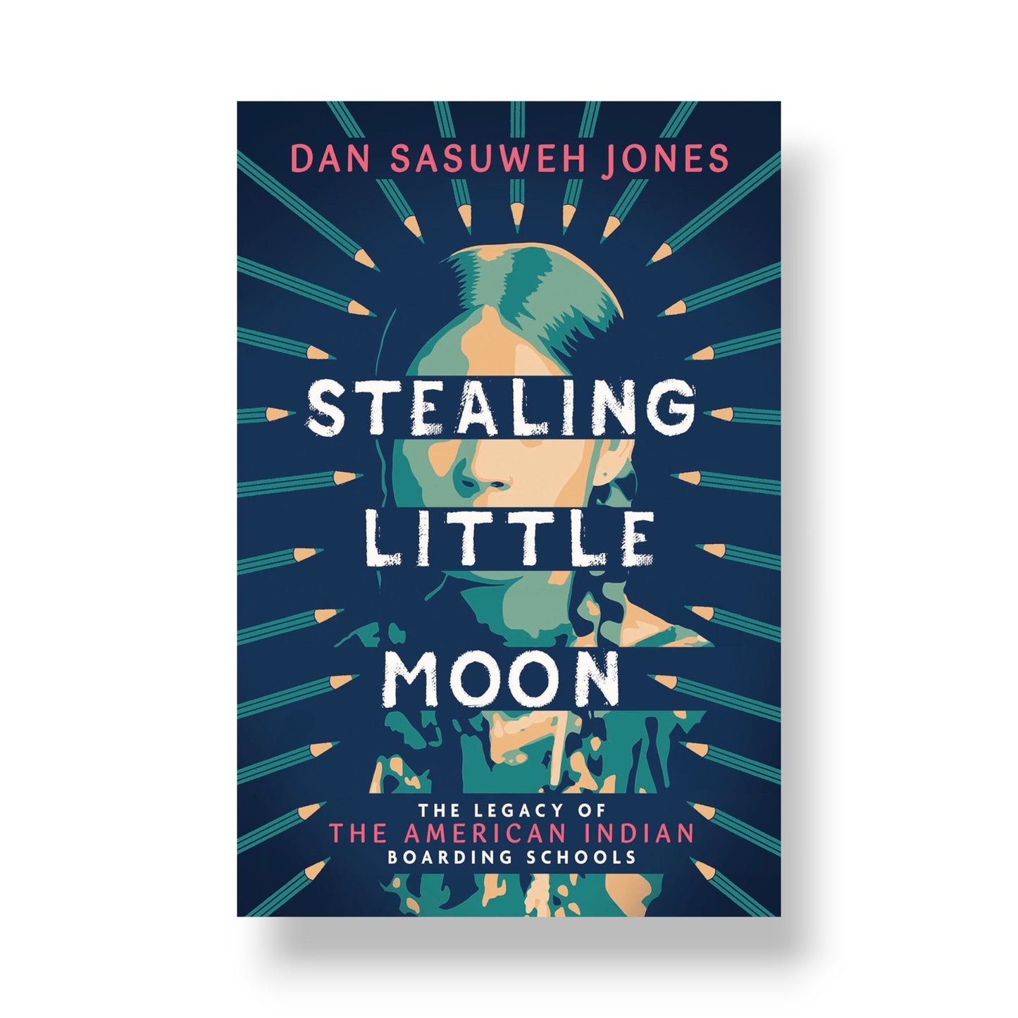 Stealing Little Moon: The Legacy of the American Indian Boarding Schools