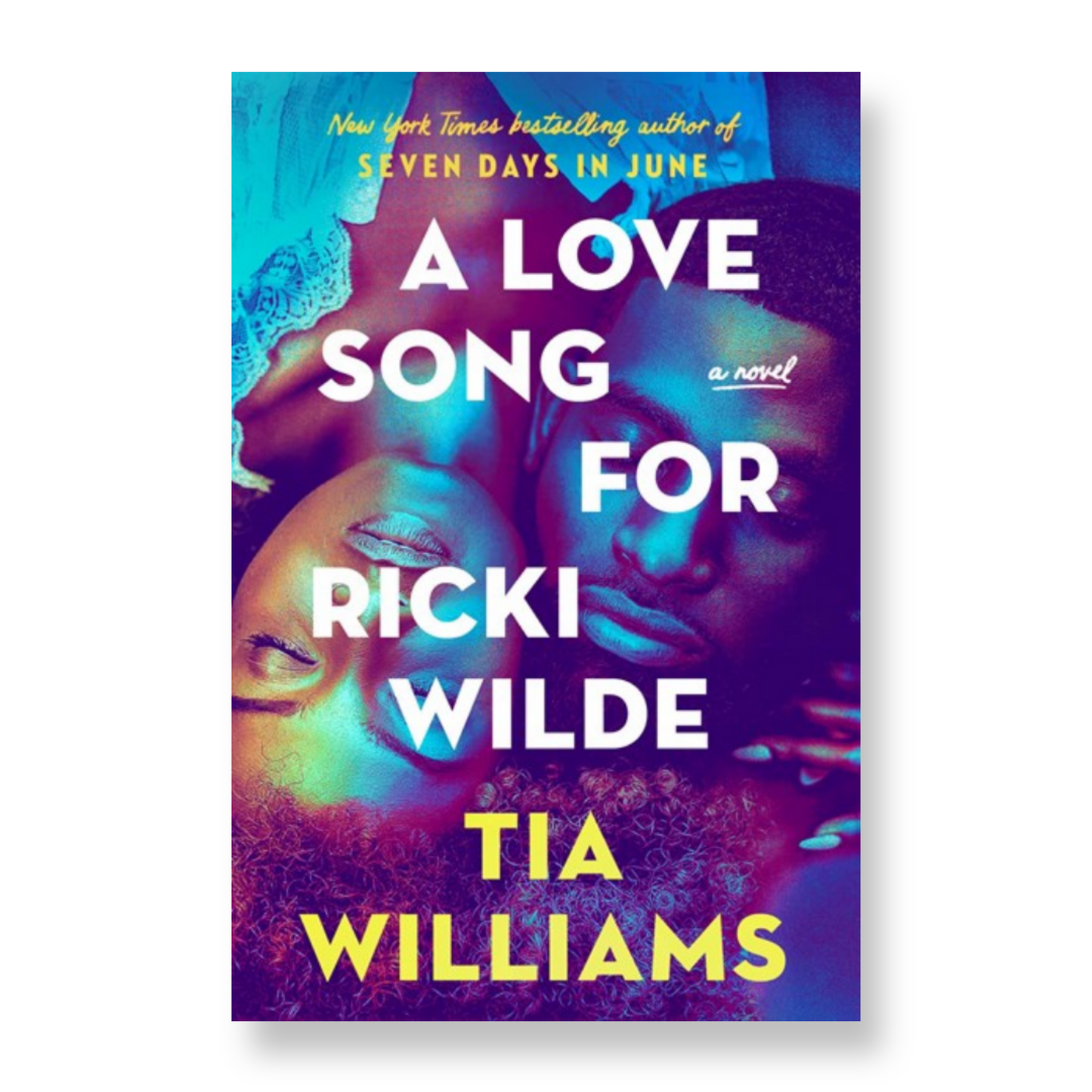 A Love Song for Ricki Wilde: A Novel