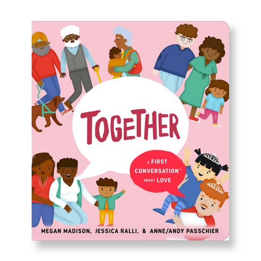 Together: A First Conversation about Love