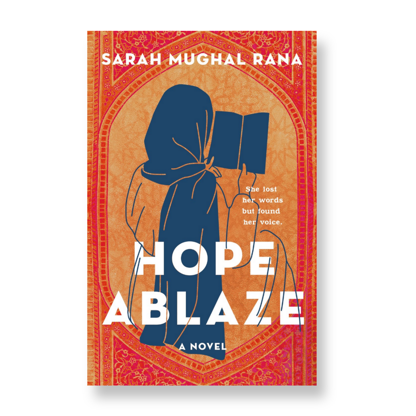 Hope Ablaze : A Novel