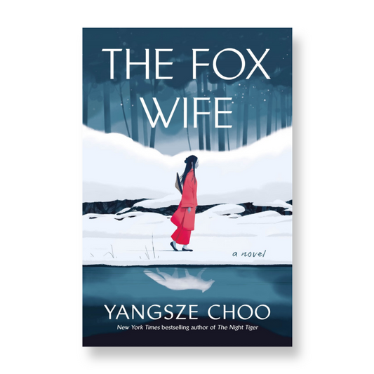 The Fox Wife : A Novel