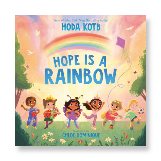 Hope Is a Rainbow