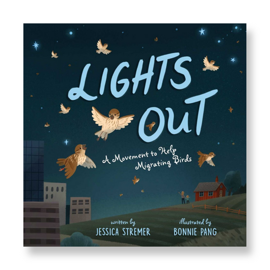 Lights Out : A Movement to Help Migrating Birds