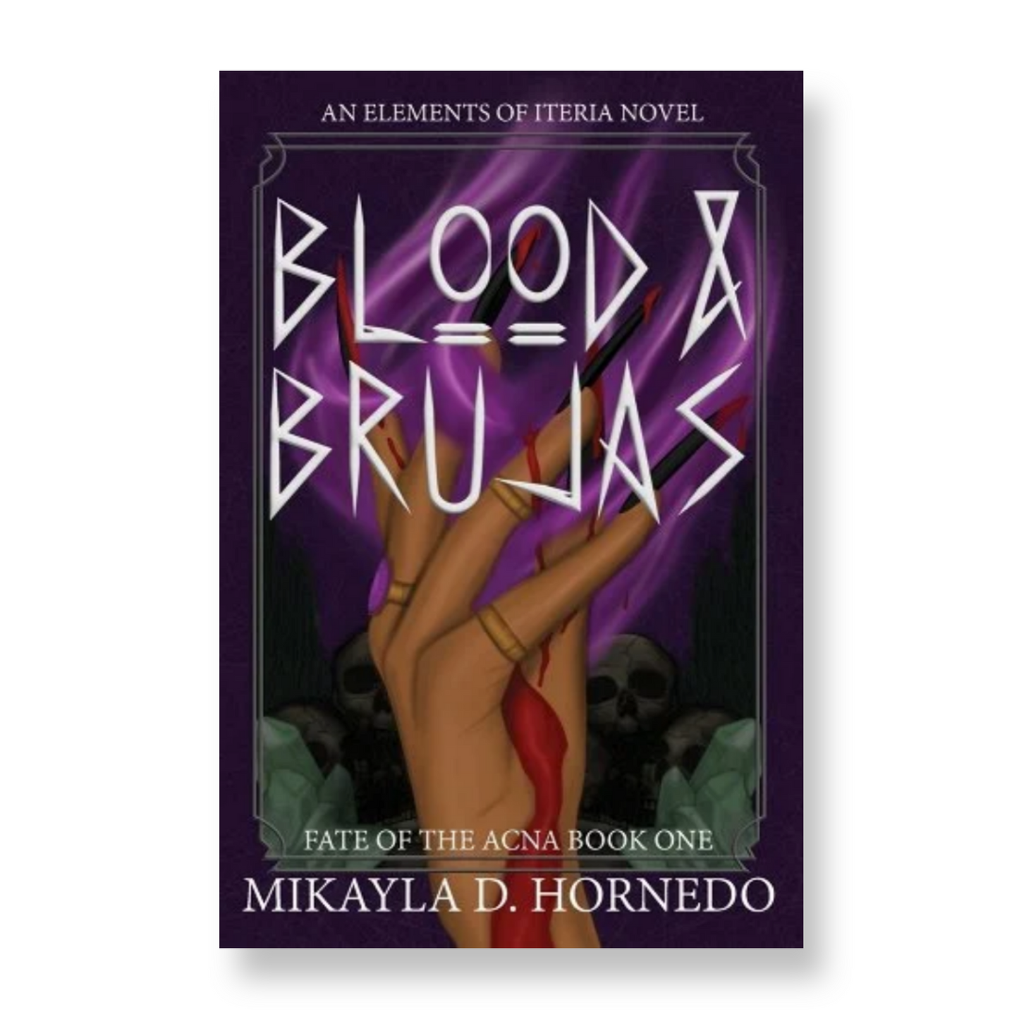 Blood and Brujas