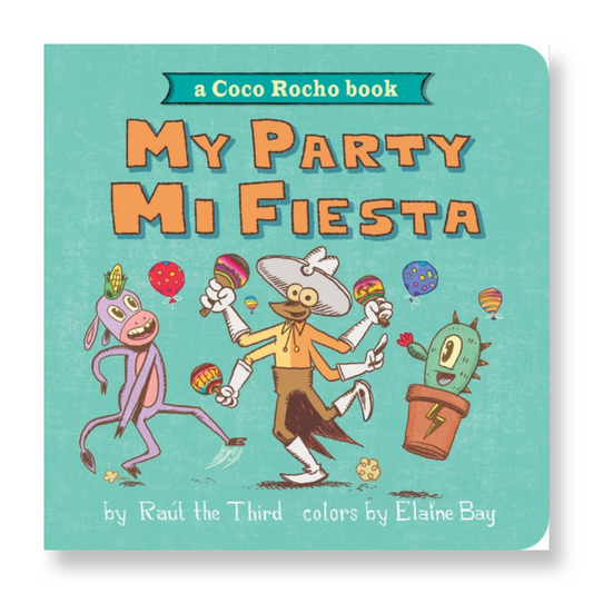 My Party, Mi Fiesta : A Coco Rocho Book (Bilingual English-Spanish)