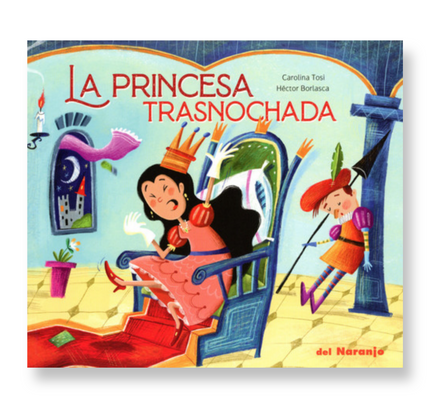 La princesa trasnochada