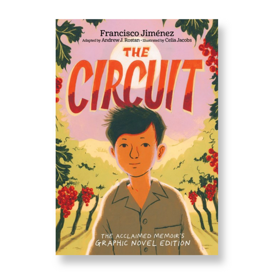 The Circuit Graphic Novel : A Graphic Memoir