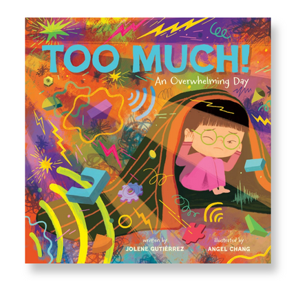 Too Much! : An Overwhelming Day
