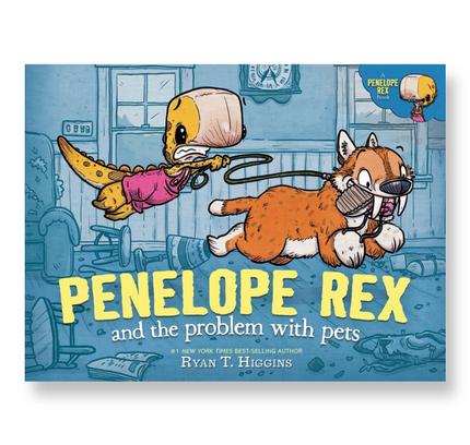 Penelope Rex and the Problem with Pets